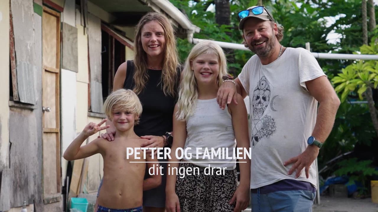 Petter og Familien - Dit Ingen Drar