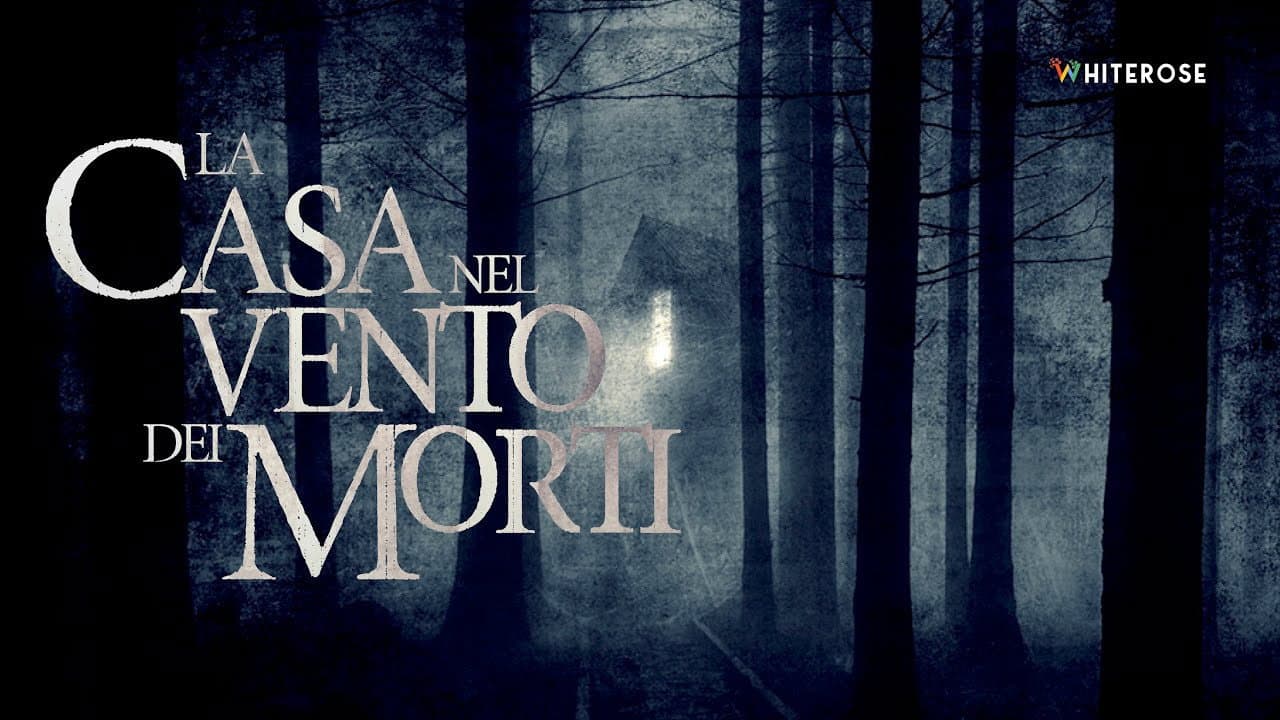 The House in the Wind of the Dead