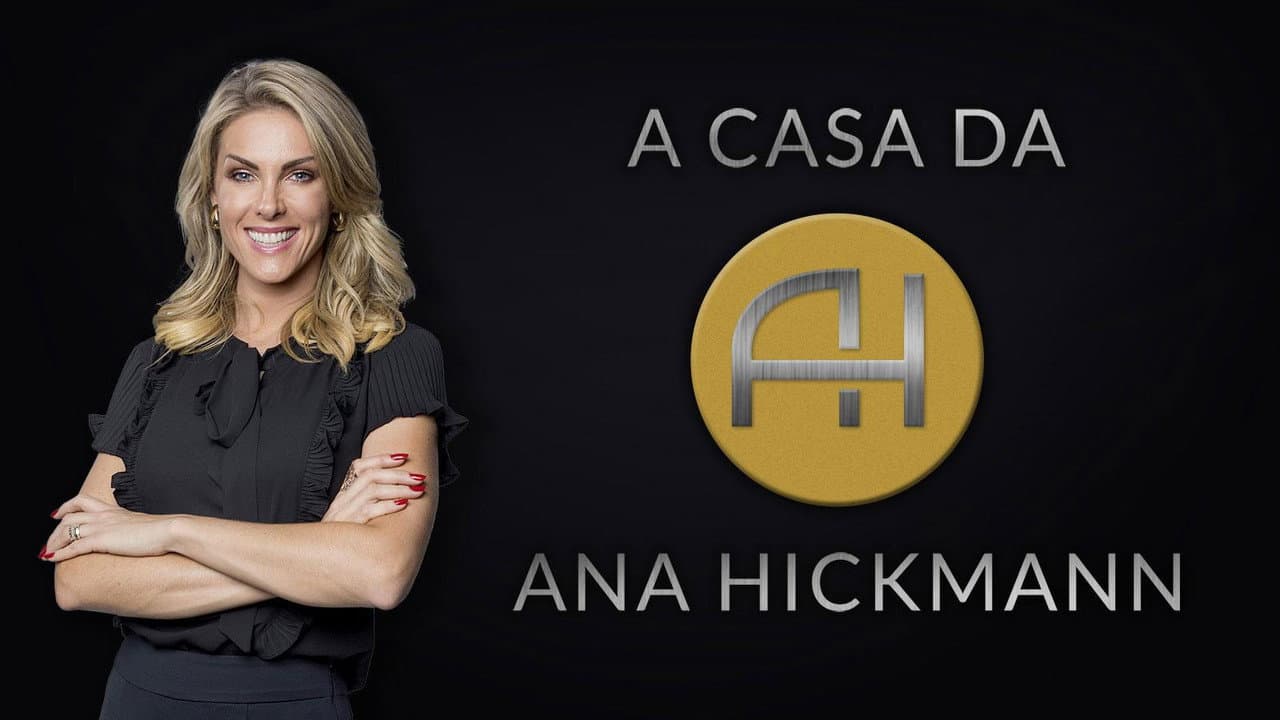 A Casa da Ana Hickmann