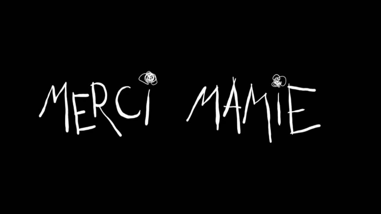 Merci Mamie