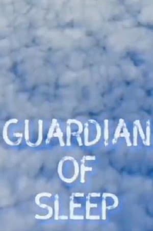 Guardian of Sleep