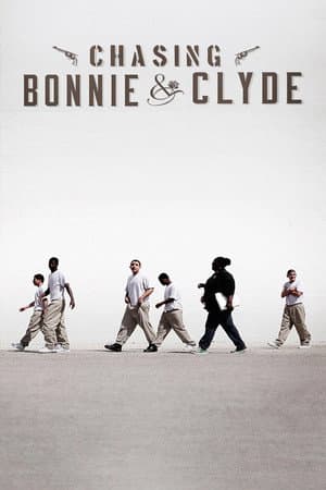 Chasing Bonnie & Clyde