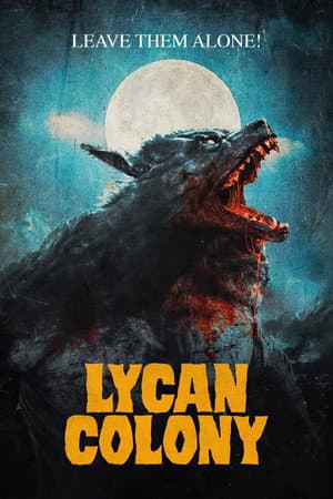 Lycan Colony