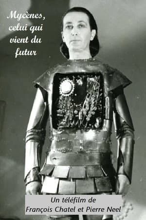 Mycènes, celui qui vient du futur