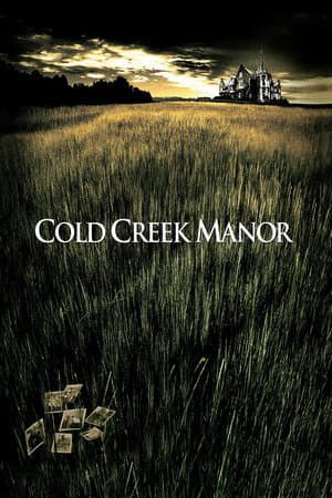 Cold Creek Manor