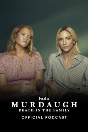 Murdaugh: Death in the Family Official Podcast