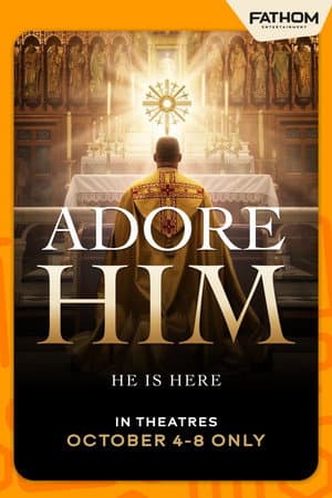 Adore Him