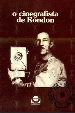 O Cinegrafista de Rondon