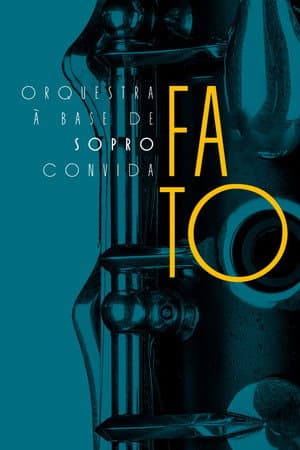 Orquestra à Base de Sopro Convida Grupo Fato