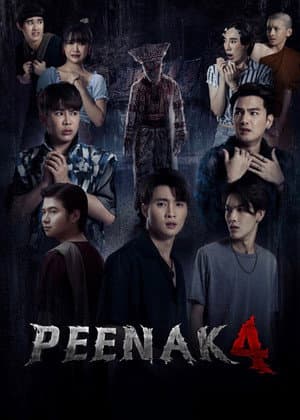Pee Nak 4