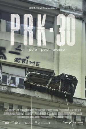 PRK-30 - O Rádio pelo Avesso