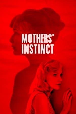 Mothers' Instinct
