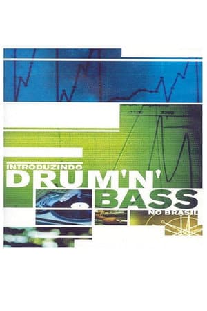 Introduzindo Drum ’n’ Bass no Brasil