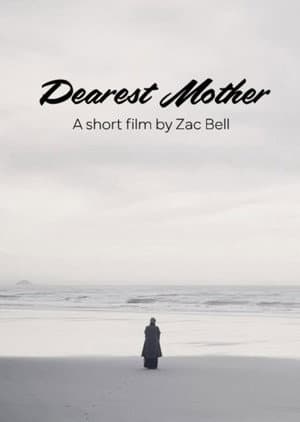Dearest Mother