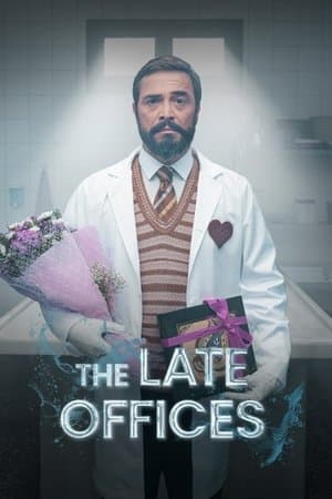 The Late Offices