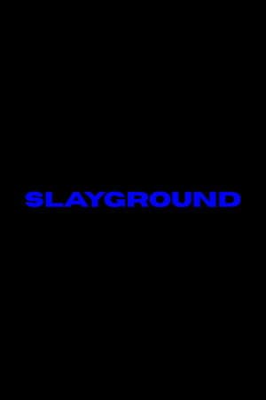 Slayground
