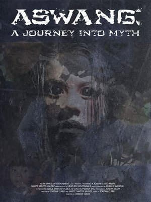 Aswang: A Journey Into Myth
