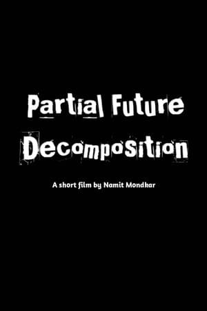 Partial Future Decomposition