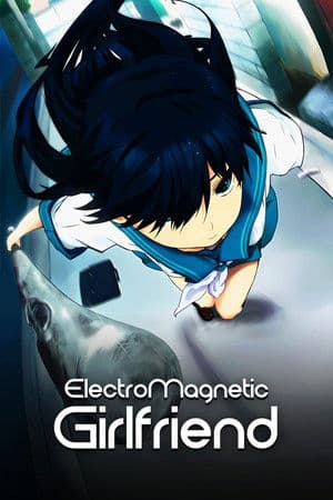 Electromagnetic Girlfriend