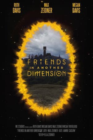 Friends: In Another Dimension