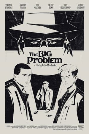 The Big Problem