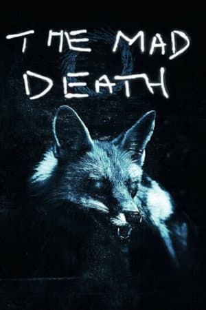 The Mad Death