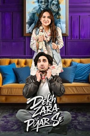 Dekh Zara Pyar Se