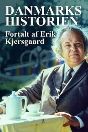 Danmarkshistorien fortalt af Erik Kjersgaard