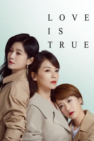 Love is True