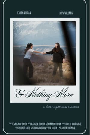 & Nothing More