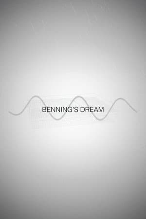 Benning's Dream