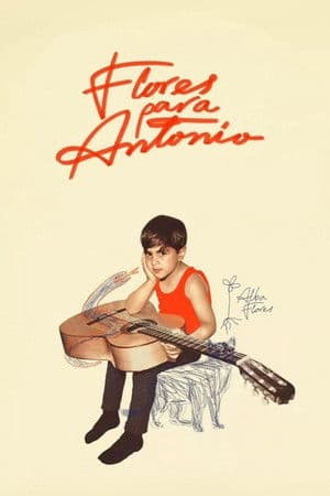 Flowers for Antonio