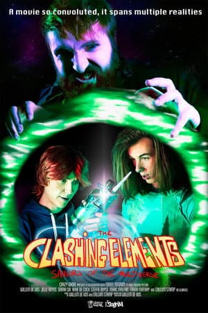 The Clashing Elements: Saviors of the Multiverse