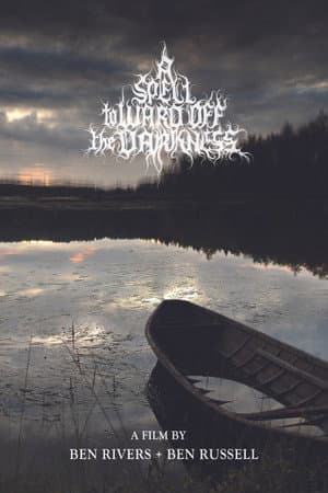 A Spell to Ward Off the Darkness