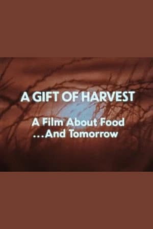 A Gift of Harvest