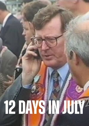 12 Days in July