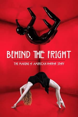 Behind the Fright: The Making of American Horror Story