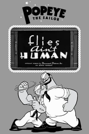 Flies Ain't Human