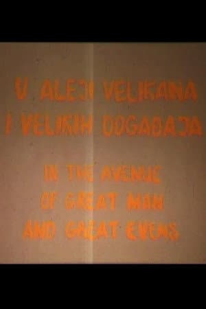 In the Avenue of Great Men and Great Events