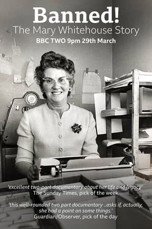 Banned! The Mary Whitehouse Story