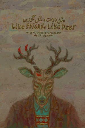 Like Friend, Like Deer