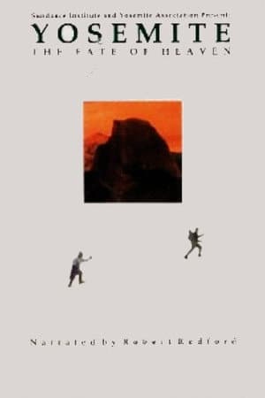 Yosemite: The Fate of Heaven