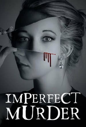 Imperfect Murder