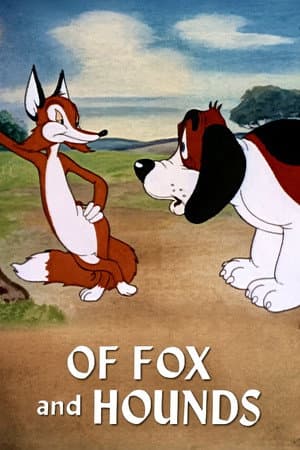 Of Fox and Hounds