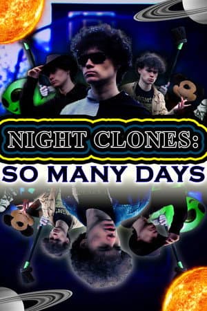 NIGHT CLONES: SO MANY DAYS