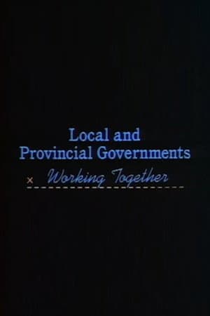 Local and Provincial Governments: Working Together