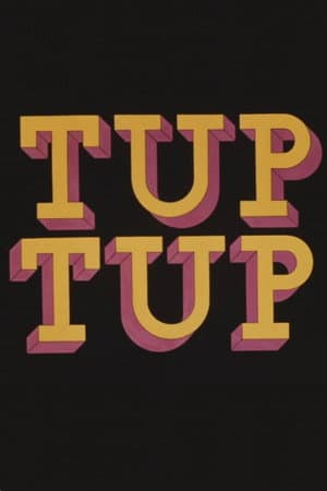 Tup Tup