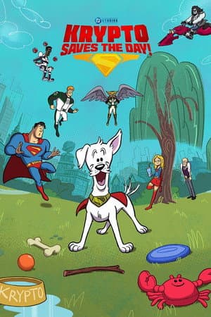 Krypto Saves the Day!