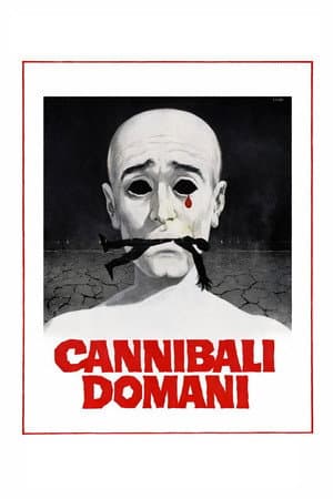 Cannibals Tomorrow