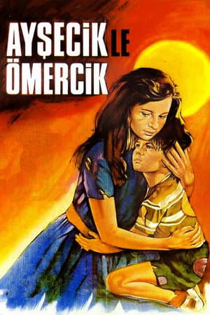 Ayşecik and Ömercik